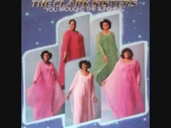 The Clark Sisters - He Keeps Me Company